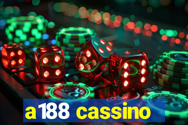 a188 cassino